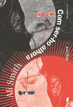 COM SER-HO ALHORA | 9788410487819 | SMITH, ALI | Galatea Llibres | Librería online de Reus, Tarragona | Comprar libros en catalán y castellano online