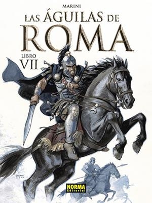 LAS AGUILAS DE ROMA 7 | 9788467975352 | MARINI, ENRICO | Galatea Llibres | Llibreria online de Reus, Tarragona | Comprar llibres en català i castellà online