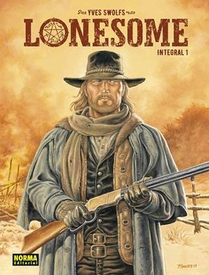 LONESOME. INTEGRAL 01 | 9788467974430 | SWOLFS, YVES | Galatea Llibres | Librería online de Reus, Tarragona | Comprar libros en catalán y castellano online