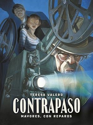 CONTRAPASO. MAYORES, CON REPAROS | 9788467975338 | VALERO, TERESA | Galatea Llibres | Llibreria online de Reus, Tarragona | Comprar llibres en català i castellà online