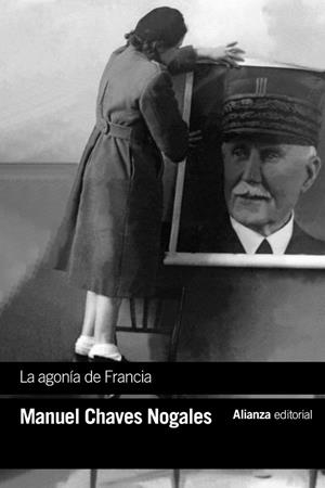 LA AGONÍA DE FRANCIA | 9788411489058 | CHAVES NOGALES, MANUEL | Galatea Llibres | Librería online de Reus, Tarragona | Comprar libros en catalán y castellano online