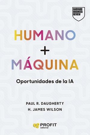 HUMANO + MÁQUINA | 9788410235434 | WILSON, H. JAMES | Galatea Llibres | Llibreria online de Reus, Tarragona | Comprar llibres en català i castellà online