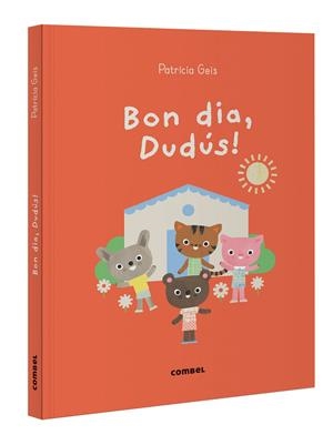 BON DIA, DUDÚS! | 9788411582216 | GEIS CONTI, PATRICIA | Galatea Llibres | Llibreria online de Reus, Tarragona | Comprar llibres en català i castellà online