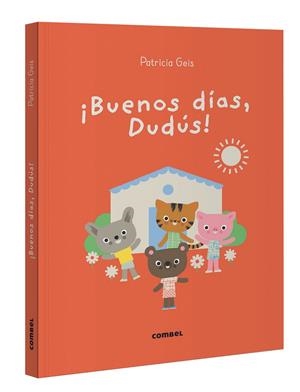 ¡BUENOS DÍAS, DUDÚS! | 9788411582223 | GEIS CONTI, PATRICIA | Galatea Llibres | Llibreria online de Reus, Tarragona | Comprar llibres en català i castellà online