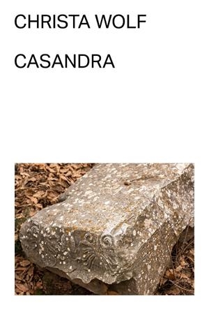 CASANDRA | 9788412782783 | WOLF, CHRISTA | Galatea Llibres | Llibreria online de Reus, Tarragona | Comprar llibres en català i castellà online