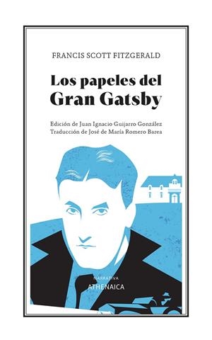 LOS PAPELES DEL GRAN GATSBY | 9788419874665 | FITZGERALD, FRANCIS SCOTT | Galatea Llibres | Librería online de Reus, Tarragona | Comprar libros en catalán y castellano online