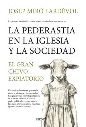 LA PEDERASTIA EN LA IGLESIA Y LA SOCIEDAD | 9788419979698 | MIRÓ I ARDÈVOL, JOSEP | Galatea Llibres | Librería online de Reus, Tarragona | Comprar libros en catalán y castellano online