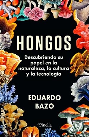 HONGOS | 9791387556228 | BAZO, EDUARDO | Galatea Llibres | Llibreria online de Reus, Tarragona | Comprar llibres en català i castellà online