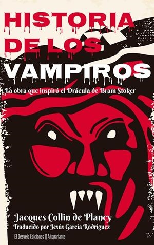 HISTORIA DE LOS VAMPIROS | 9788412950922 | COLLIN DE PLANCY, JACQUES | Galatea Llibres | Llibreria online de Reus, Tarragona | Comprar llibres en català i castellà online