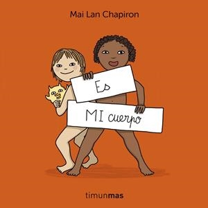 ES MI CUERPO | 9788408296003 | CHAPIRON, MAI LAN | Galatea Llibres | Librería online de Reus, Tarragona | Comprar libros en catalán y castellano online