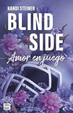 BLIND SIDE | 9788408300359 | STEINER, KANDI | Galatea Llibres | Librería online de Reus, Tarragona | Comprar libros en catalán y castellano online