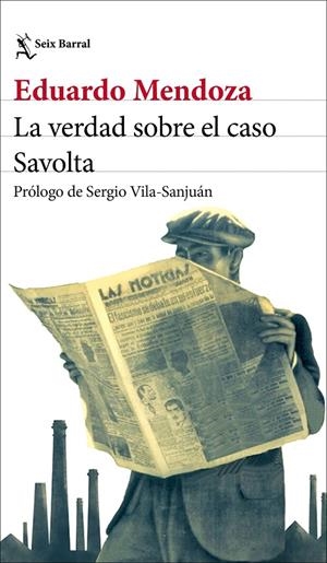LA VERDAD SOBRE EL CASO SAVOLTA | 9788432244537 | MENDOZA, EDUARDO | Galatea Llibres | Librería online de Reus, Tarragona | Comprar libros en catalán y castellano online