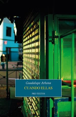 CUANDO ELLAS | 9788410309463 | ARBONA, GUADALUPE | Galatea Llibres | Librería online de Reus, Tarragona | Comprar libros en catalán y castellano online