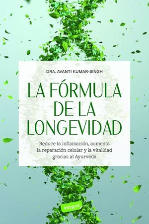 LA FÓRMULA DE LA LONGEVIDAD | 9788491183068 | KUMAR-SINGH, AVANTI | Galatea Llibres | Llibreria online de Reus, Tarragona | Comprar llibres en català i castellà online