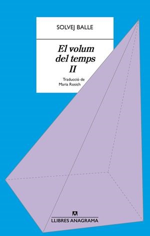 EL VOLUM DEL TEMPS II | 9788433929396 | BALLE, SOLVEJ | Galatea Llibres | Llibreria online de Reus, Tarragona | Comprar llibres en català i castellà online