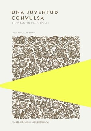 UNA JUVENTUD CONVULSA | 9789992076897 | PAUSTOVSKI, KONSTANTÍN | Galatea Llibres | Llibreria online de Reus, Tarragona | Comprar llibres en català i castellà online