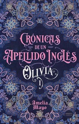 CRÓNICAS DE UN APELLIDO INGLÉS 1. OLIVIA | 9791399000214 | MAYO, AMELIA | Galatea Llibres | Llibreria online de Reus, Tarragona | Comprar llibres en català i castellà online