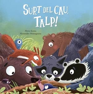 SURT DEL CAU, TALP! | 9788410406490 | ACOSTA, ALICIA | Galatea Llibres | Llibreria online de Reus, Tarragona | Comprar llibres en català i castellà online