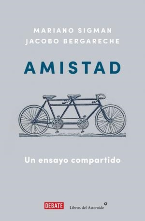 AMISTAD | 9788410433212 | SIGMAN, MARIANO | Galatea Llibres | Llibreria online de Reus, Tarragona | Comprar llibres en català i castellà online