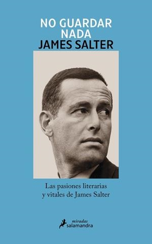 NO GUARDAR NADA | 9788410340138 | SALTER, JAMES | Galatea Llibres | Librería online de Reus, Tarragona | Comprar libros en catalán y castellano online