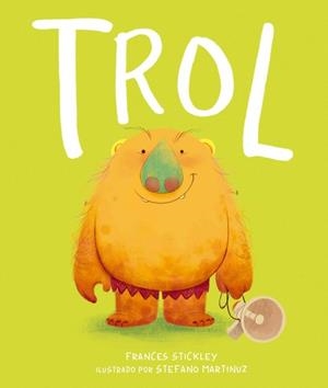 TROL | 9788448870379 | STICKLEY, FRANCES | Galatea Llibres | Llibreria online de Reus, Tarragona | Comprar llibres en català i castellà online