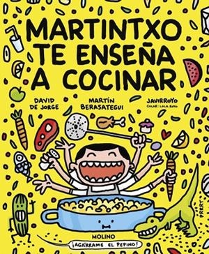 MARTINTXO TE ENSEÑA A COCINAR | 9788427246584 | DE JORGE, DAVID/BERASATEGUI, MARTÍN/JAVIRROYO | Galatea Llibres | Llibreria online de Reus, Tarragona | Comprar llibres en català i castellà online