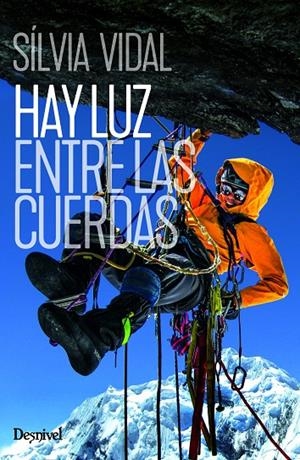 HAY LUZ ENTRE LAS CUERDAS | 9788498296976 | SILVIA VIDAL | Galatea Llibres | Librería online de Reus, Tarragona | Comprar libros en catalán y castellano online
