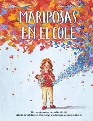 MARIPOSAS EN EL COLE | 9788410346581 | PEÑALVER, CINDY/CAPDEVILA, GEMMA | Galatea Llibres | Llibreria online de Reus, Tarragona | Comprar llibres en català i castellà online