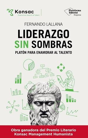 LIDERAZGO SIN SOMBRAS | 9791387568375 | LALLANA, FERNANDO | Galatea Llibres | Llibreria online de Reus, Tarragona | Comprar llibres en català i castellà online