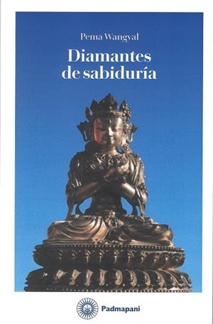 DIAMANTES DE SABIDURIA | 9788412804713 | PEMA, WANGYAL | Galatea Llibres | Llibreria online de Reus, Tarragona | Comprar llibres en català i castellà online
