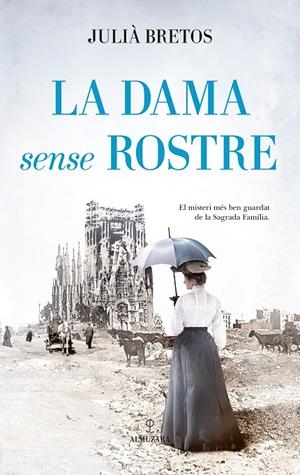 LA DAMA SENSE ROSTRE | 9788410527782 | BRETOS, JULIÀ | Galatea Llibres | Librería online de Reus, Tarragona | Comprar libros en catalán y castellano online