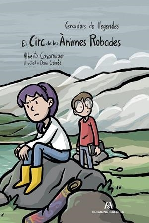 EL CIRC DE LES ÀNIMES ROBADES | 9788412937015 | CASAMAYOR, ALBERTO | Galatea Llibres | Llibreria online de Reus, Tarragona | Comprar llibres en català i castellà online