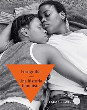 FOTOGRAFÍA. UNA HISTORIA FEMINISTA | 9788410268586 | LEWIS, EMMA | Galatea Llibres | Llibreria online de Reus, Tarragona | Comprar llibres en català i castellà online