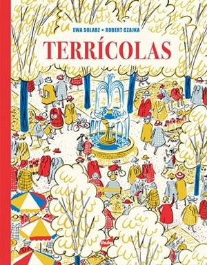 TERRÍCOLAS | 9788418702839 | SOLARZ, EWA | Galatea Llibres | Llibreria online de Reus, Tarragona | Comprar llibres en català i castellà online