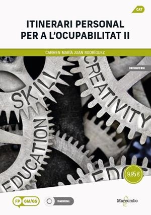 ITINERARI PERSONAL PER A L?OCUPABILITAT II | 9788426739766 | JUAN RODRÍGUEZ, CARMEN MARÍA | Galatea Llibres | Librería online de Reus, Tarragona | Comprar libros en catalán y castellano online