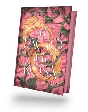 EL PACTO DE LA ROSA | 9788410239289 | SMITH, SASHA PEYTON | Galatea Llibres | Llibreria online de Reus, Tarragona | Comprar llibres en català i castellà online