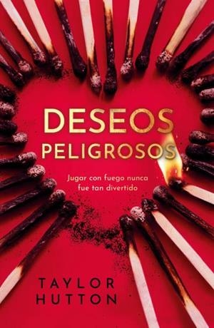 DESEOS PELIGROSOS | 9788415955139 | HUTTON, TAYLOR | Galatea Llibres | Llibreria online de Reus, Tarragona | Comprar llibres en català i castellà online
