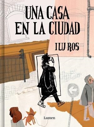 UNA CASA EN LA CIUDAD | 9788426431349 | ROS, ILU | Galatea Llibres | Llibreria online de Reus, Tarragona | Comprar llibres en català i castellà online