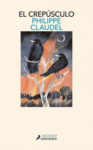 EL CREPÚSCULO | 9788419456465 | CLAUDEL, PHILIPPE | Galatea Llibres | Llibreria online de Reus, Tarragona | Comprar llibres en català i castellà online