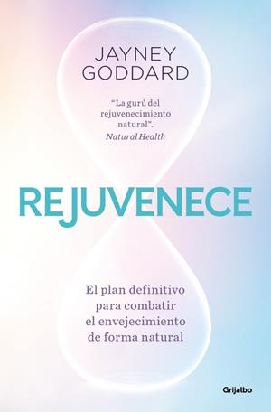 REJUVENECE | 9788425369216 | GODDARD, JAYNEY | Galatea Llibres | Llibreria online de Reus, Tarragona | Comprar llibres en català i castellà online