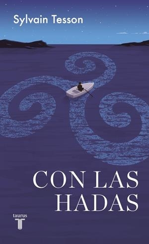 CON LAS HADAS | 9788430627257 | TESSON, SYLVAIN | Galatea Llibres | Llibreria online de Reus, Tarragona | Comprar llibres en català i castellà online