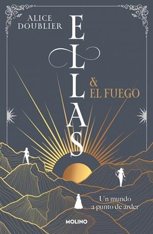 ELLAS Y EL FUEGO | 9788427247970 | DOUBLIER, ALICE | Galatea Llibres | Librería online de Reus, Tarragona | Comprar libros en catalán y castellano online