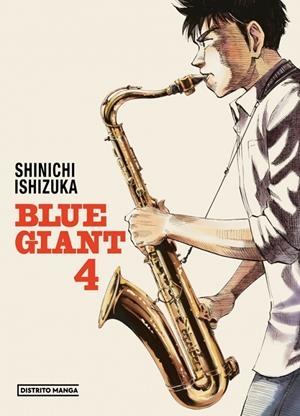 BLUE GIANT 4 | 9788419819680 | ISHIZUKA, SHINICHI | Galatea Llibres | Llibreria online de Reus, Tarragona | Comprar llibres en català i castellà online