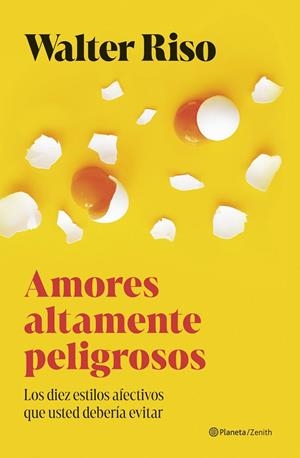 AMORES ALTAMENTE PELIGROSOS | 9788408300700 | RISO, WALTER | Galatea Llibres | Llibreria online de Reus, Tarragona | Comprar llibres en català i castellà online
