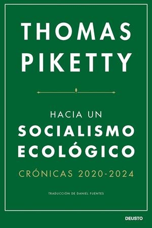 HACIA UN SOCIALISMO ECOLÓGICO | 9788423438747 | PIKETTY, THOMAS | Galatea Llibres | Llibreria online de Reus, Tarragona | Comprar llibres en català i castellà online