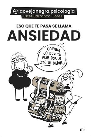 ESO QUE TE PASA SE LLAMA ANSIEDAD | 9788427053656 | BARRANCO FLORES, ESTER | Galatea Llibres | Librería online de Reus, Tarragona | Comprar libros en catalán y castellano online