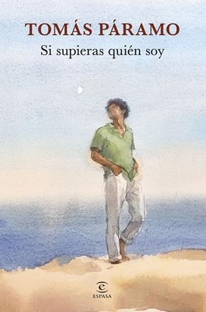 SI SUPIERAS QUIÉN SOY | 9788467069198 | PÁRAMO, TOMÁS | Galatea Llibres | Llibreria online de Reus, Tarragona | Comprar llibres en català i castellà online