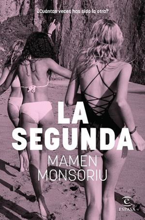 LA SEGUNDA | 9788467076349 | MONSORIU, MAMEN | Galatea Llibres | Llibreria online de Reus, Tarragona | Comprar llibres en català i castellà online