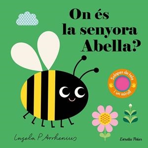 ON ÉS LA SENYORA ABELLA? | 9788413898971 | ARRHENIUS, INGELA P. | Galatea Llibres | Llibreria online de Reus, Tarragona | Comprar llibres en català i castellà online
