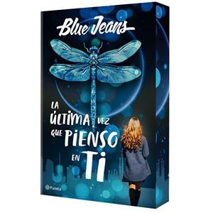 LA ÚLTIMA VEZ QUE PIENSO EN TI | 9788408300915 | BLUE JEANS | Galatea Llibres | Librería online de Reus, Tarragona | Comprar libros en catalán y castellano online